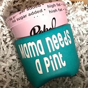 Ice Cream Pint Coozie Mama Needs a Pint Ice Cream Coozie